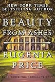 Beauty from Ashes (The Georgia Trilogy)
