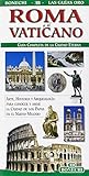  Roma e il Vaticano. Ediz. spagnola