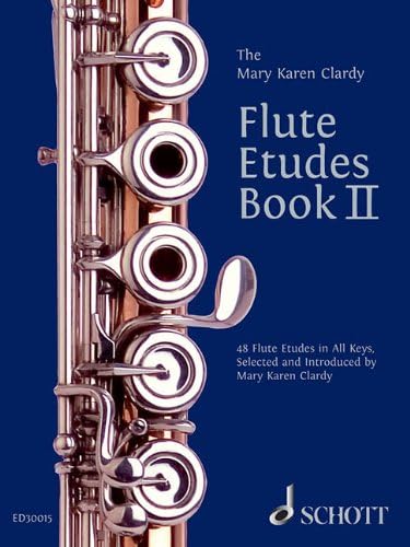 The Mary Karen Clardy Flute Etudes: 48 Flute Etudes in All Keys, Selected and Introduced by Mary Karen Clardy: 2