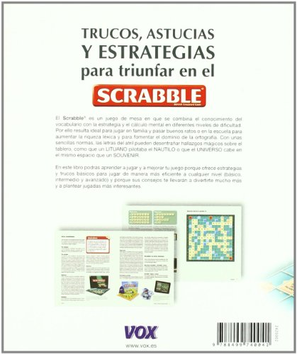 Trucos, astucias y estrategias para triunfar con el Scrabble / Tips, tricks and strategies for succe