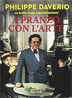 A pranzo con l'arte 8817085413 Book Cover