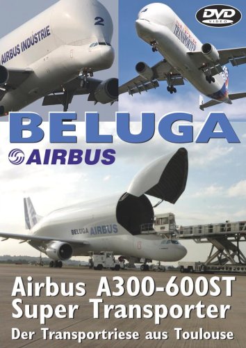 Preisvergleich Produktbild Airbus Beluga A300-600ST Super Transporter