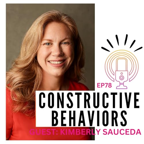 EP 78: Building The Bridge...with Kimberly Sauceda