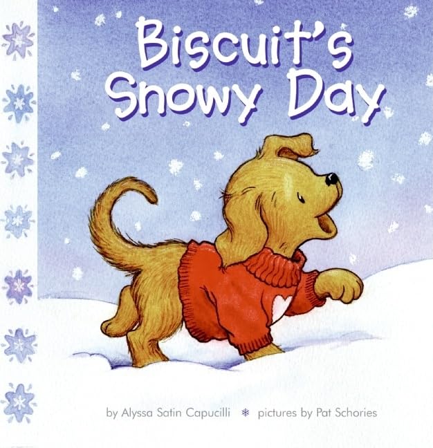 Biscuit's Snowy Day: A Winter and Holiday Book for Kids Board book – Import, 27 September 2005