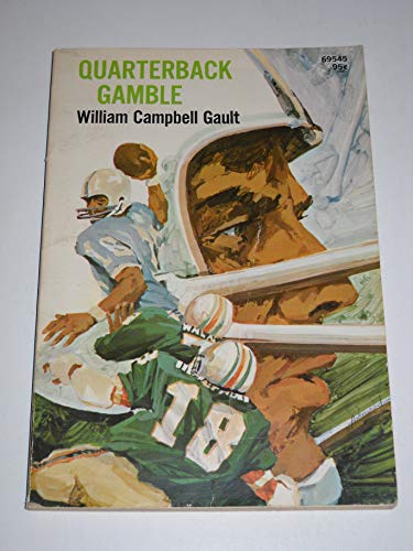 Quarterback Gamble B000L2H5OQ Book Cover