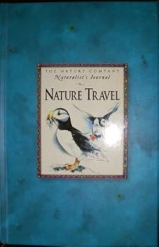 Nature Travel: Naturalist's Journal