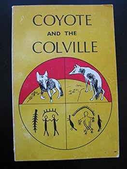 Paperback Coyote and the Colville Book