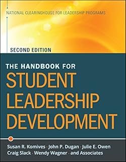 The Handbook for Student Leadership Development (English Edition)