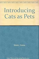 Introducing Cats as Pets B009NOCQV0 Book Cover