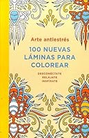 100 NUEVAS LAMINAS PARA COLOREAR 9588617626 Book Cover