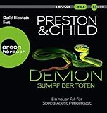 Demon ? Sumpf der Toten: Ein neuer Fall für Special Agent Pendergast