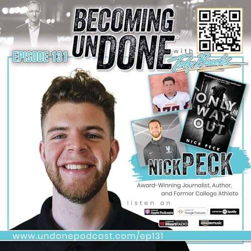 『131 | Nick Peck: Finding Purpose and Healing Through Storytelling and Faith』のカバーアート