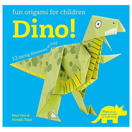 Fun Origami for Children: Dino!: 12 daring dinosaurs to fold