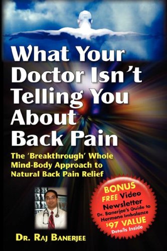 Buy What Your Doctor Isn't Telling You About Back Pain Book Online at
