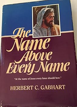 Hardcover The Name Above Every Name Book