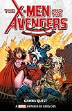 X-Men and the Avengers: The Gamma Quest Omnibus (Marvel classic novels)