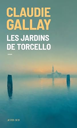 couverture de : Les jardins de Torcello