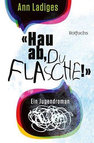 "Hau ab, du Flasche!" (German Edition)