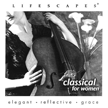 Audio CD Lifescapes Classical for Women Book