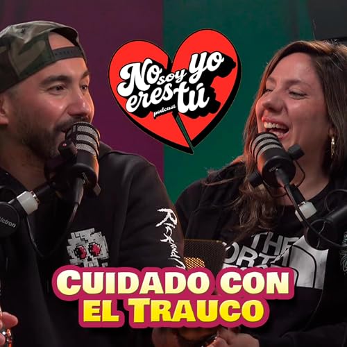 Cuidado con el Trauco