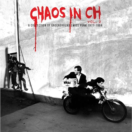 Chaos In Ch, Vol. 2: A Collection of Underground Swiss Punk 1979-1984 - Vinyl release thumbnail