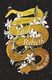 Fated Rebirth: A Dark Fantasy Romance (Heretical Gods)