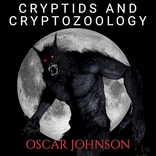 Cryptids and Cryptozoology cover art