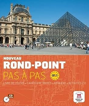 Nouveau Rond-Point pas à pas B1.1