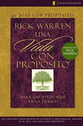 40 Dias Con Proposito. Vida Con Proposito. Para Que Estoy Aqui en la Tierra? (Este producto contine solo la guía de estudio para el DVD, video no incluido)