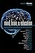 Mind, Brain, & Education: Neuroscience Implications for the Classroom (Leading Edge (Solution Tree))