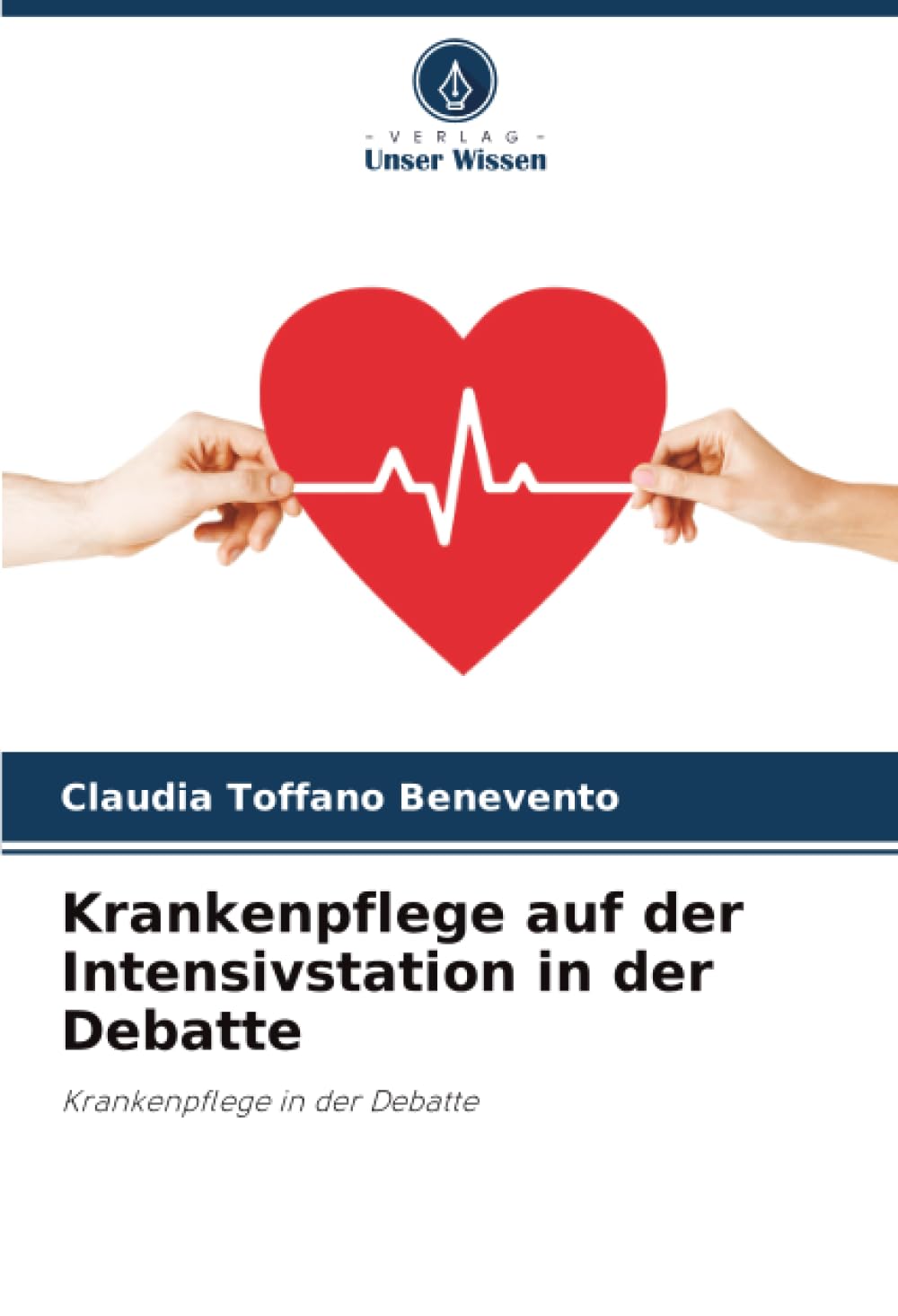 Krankenpflege auf der Intensivstation in der Debatte: Krankenpflege in der Debatte