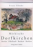 kino beeskow vorschau  Märkische Dorfkirchen. Barnim, Oderbruch, Storkow, Beeskow