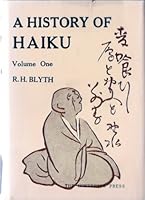 A History of Haiku (One) B000G1KOKO Book Cover