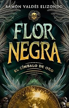 Paperback El Címbalo de Oro. Flor Negra 1: El címbalo de oro [Spanish] Book