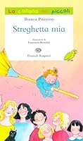 Streghetta mia 1910611174 Book Cover