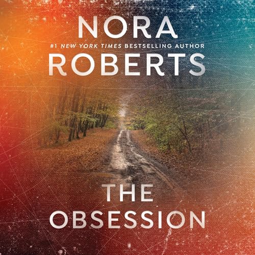 The Obsession Audiolibro Por Nora Roberts arte de portada