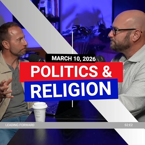 S2:E2 Politics and Religion