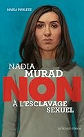 Nadia Murad : non à l'esclavage sexuel 2330150520 Book Cover