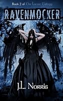 The Locust Trilogy: Ravenmocker 1505553792 Book Cover