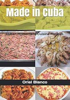 Paperback Made in Cuba: Cuban Homemade Cuisine Recipes Book