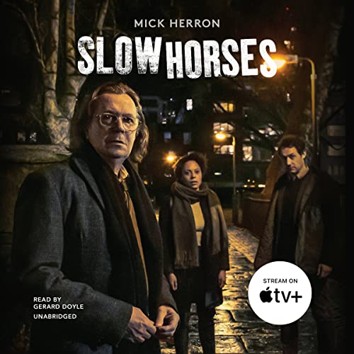 Slow Horses 1455184241 Book Cover
