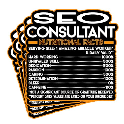 (4Pcs) Seo Consultant Vinyl Decal Sticker – Nutritional Facts Quote for Laptops, Water Bottles, Cars, Bumpers, Toolboxes – Gift for Coworker, Office, Birthday, Christmas – Waterproof Vinyl, Easy Peel