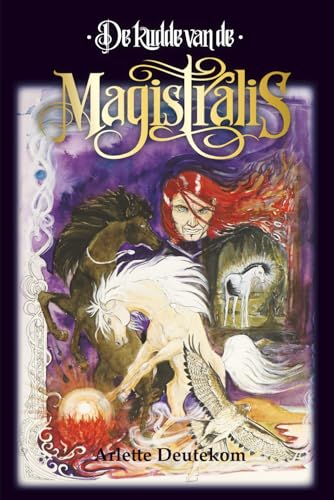 De kudde van de Magistralis (Magistralis (Nederlands), Band 1)