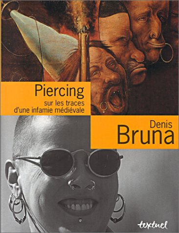 Télécharger Piercing : Sur les traces d'une infamie médiévale Livre PDF Gratuit