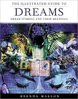 The Illustrated Guide to Dreams 0806927739 Book Cover