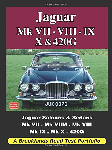 Jaguar Mk VII. VIII. IX. X and 420G: Road Test Book