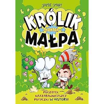 Kr&oacute;lik kontra Małpa. Tom 1
