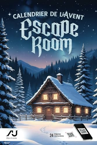 Calendrier de l'Avent Escape Room: 24 énigmes captivantes pour la période de Noël (logique, casse-tête et plus)