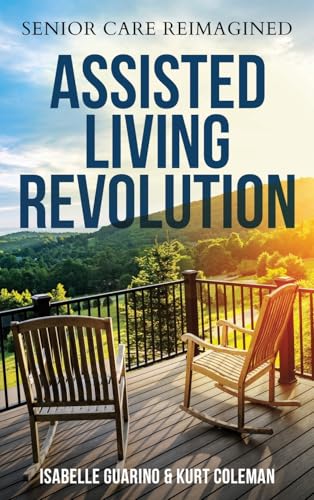 Assisted Living Revolution: Senior Care Reimagined