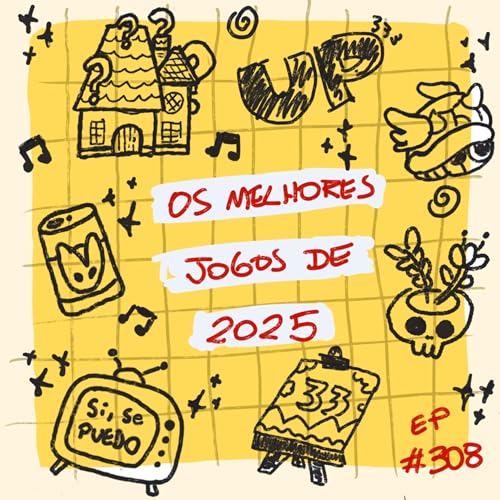 #308 - Os melhores jogos de 2025